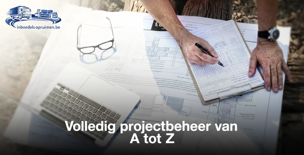 Volledig projectbeheer van A tot Z